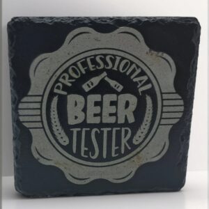 Handcrafted Slate Coaster: "Professional Beer Tester" Engraved Square Drink Mat - Funny Beer Lover Gift