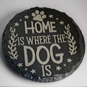 Handcrafted Slate Coaster: "Home is Where The Dog Is" Engraved Round Drink Mat - Dog Lover Home Décor Gift