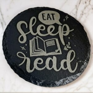 Handcrafted "Eat Sleep Read" Round Slate Coaster