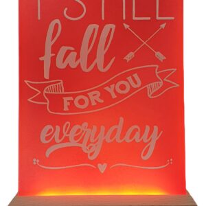 Handmade "I Still Fall For You Everyday" A6 Acrylic LED Plaque - USB Romantic Gift