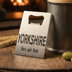 "Yorkshire Born and Bred" Stainless Steel Wallet Bottle Opener