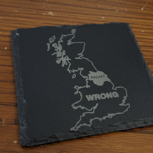 Handcrafted Yorkshire "Right & Wrong" Engraved Slate Coaster